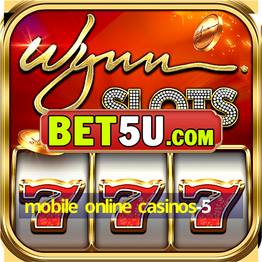 mobile online casinos